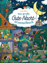 Abbildung von: Das große Gute-Nacht-Wimmelbuch - Loewe