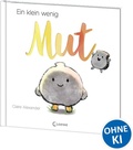 Cover: Ein klein wenig Mut - Loewe
