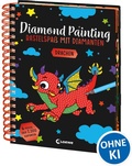 Cover: Diamond Painting - Bastelspa&szlig; mit Diamanten - Drachen - Loewe