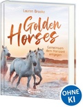 Cover: Golden Horses (Band 2) - Gemeinsam dem Horizont entgegen - Loewe
