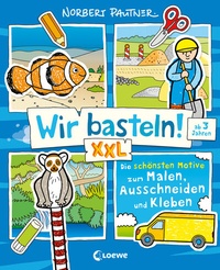 Abbildung von: Wir basteln! XXL - Die schönsten Motive zum Malen, Ausschneiden und Kleben (blau) - Loewe