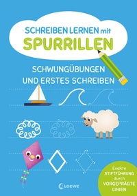 Abbildung von: Schreiben lernen mit Spurrillen - Schwungübungen und erstes Schreiben - Loewe