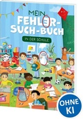 Cover: Mein Fehler-Such-Buch - In der Schule - Loewe