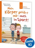 Cover: Mein K&ouml;rper geh&ouml;rt mir - auch im Sport! (Starke Kinder, gl&uuml;ckliche Eltern) - Loewe