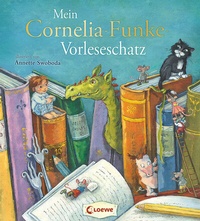 Abbildung von: Mein Cornelia-Funke-Vorleseschatz - Loewe