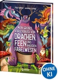 Cover: Mein gro&szlig;es Vorlesebuch von Drachen, Feen und anderen Fabelwesen - Loewe