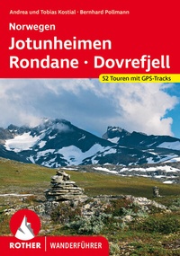 Abbildung von: Norwegen Jotunheimen - Rondane - Dovrefjell - Rother Bergverlag