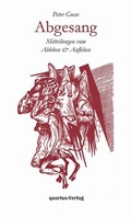 Cover: Abgesang. Mitteilungen vom Ableben & Aufleben - quartus-Verlag