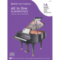 Cover: Bastien New Traditions: All In One Klavierschule - Level 1B (Deutsch) - Siebenh&uuml;ner, J