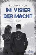Cover: Im Visier der Macht - Francke-Buch