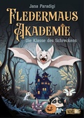 Cover: Fledermaus Akademie - Die Klasse des Schreckens - Nova MD