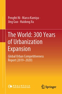 Enlarge image Cover: The World: 300 Years of Urbanization Expansion - Springer
