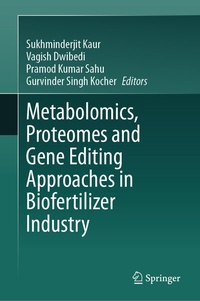 Abbildung von: Metabolomics, Proteomes and Gene Editing Approaches in Biofertilizer Industry - Springer