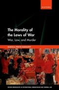 Cover: The Morality of the Laws of War - OUP eBook