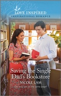Cover: Saving the Single Dad's Bookstore - Love Inspired