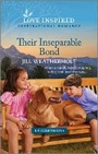 Cover: Their Inseparable Bond - Love Inspired