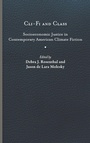 Cover: Cli-Fi and Class - University of Virginia Press