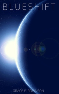 Enlarge image Cover: Blueshift - Grace Robinson