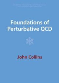 Enlarge image Cover: Foundations of Perturbative QCD - Cambridge University Press