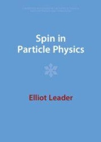 Enlarge image Cover: Spin in Particle Physics - Cambridge University Press