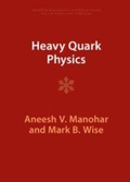 Cover: Heavy Quark Physics - Cambridge University Press