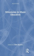 Cover: Milestones in Music Education - Routledge