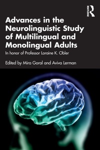 Abbildung von: Advances in the Neurolinguistic Study of Multilingual and Monolingual Adults - Routledge