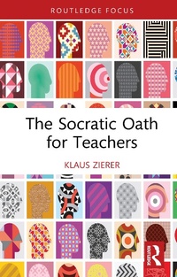 Abbildung von: The Socratic Oath for Teachers - Routledge