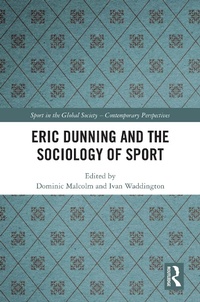 Abbildung von: Eric Dunning and the Sociology of Sport - Routledge