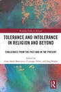 Cover: Tolerance and Intolerance in Religion and Beyond - Routledge