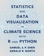 Cover: Statistics and Data Visualization in Climate Science with R and Python - Cambridge University Press