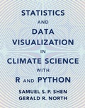 Cover: Statistics and Data Visualization in Climate Science with R and Python - Cambridge University Press
