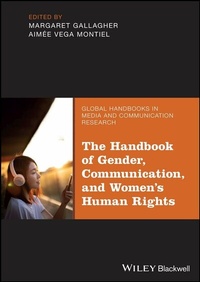 Abbildung von: The Handbook of Gender, Communication, and Women's Human Rights - Wiley