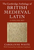 Cover: The Cambridge Anthology of British Medieval Latin 2 Volume Hardback Set - Cambridge University Press