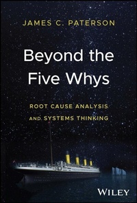 Abbildung von: Beyond the Five Whys - Wiley