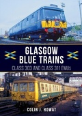 Cover: Glasgow Blue Trains - Amberley Publishing
