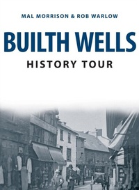 Bild: Builth Wells History Tour - Amberley Publishing