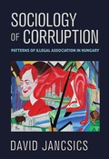 Cover: Sociology of Corruption - Cornell University Press