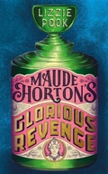 Cover: Maude Horton's Glorious Revenge - Picador