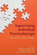 Cover: Supervising Individual Psychotherapy - American Psychiatric Association Publishing