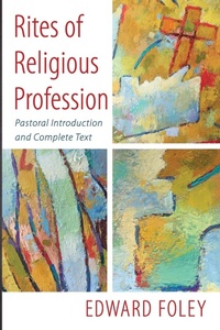 Enlarge image Cover: Rites of Religious Profession - Wipf & Stock Publishers