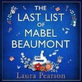 Cover: The Last List of Mabel Beaumont - Boldwood Books Ltd