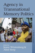 Cover: Agency in Transnational Memory Politics - Berghahn Books
