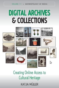 Enlarge image Cover: Digital Archives and Collections - Berghahn Books