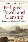Cover: Pedigrees, Power and Clanship - John Donald Short Run Press