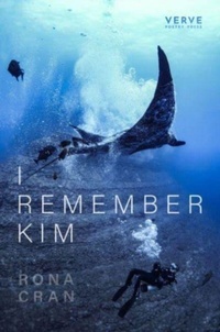Enlarge image Cover: I Remember Kim - Verve Poetry Press