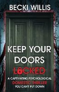 Enlarge image Cover: Keep Your Doors Locked - Becki Willis