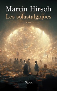 Enlarge image Cover: Les solastalgiques - Stock