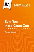 Cover: Een fles in de Gaza Zee van Val&eacute;rie Zenatti (Boekanalyse) - MustRead.com (NL)