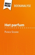 Cover: Het parfum van Patrick S&uuml;skind (Boekanalyse) - MustRead.com (NL)